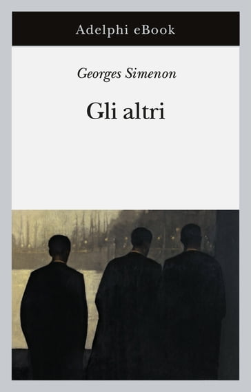 Gli altri - Georges Simenon