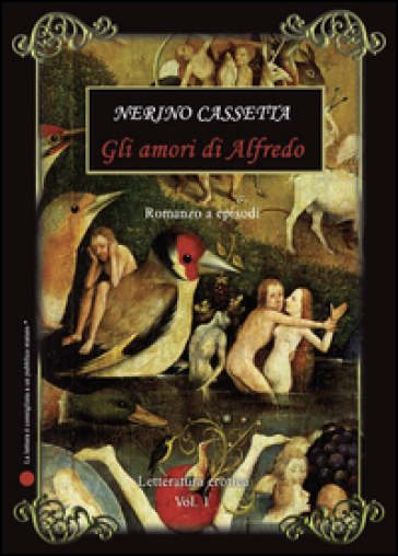 Gli amori di Alfredo - Nerino L. Cassetta