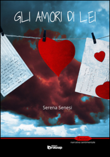 Gli amori di lei - Serena Senesi