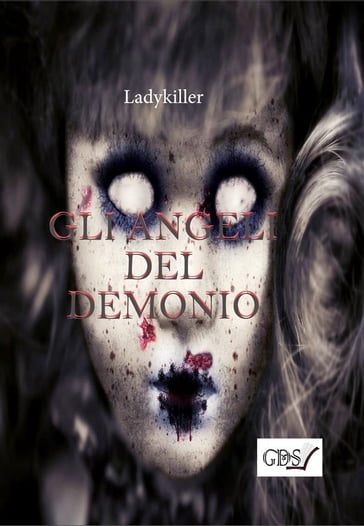 Gli angeli del demonio - LADYKILLER