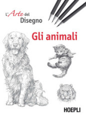 Gli animali. L arte del disegno