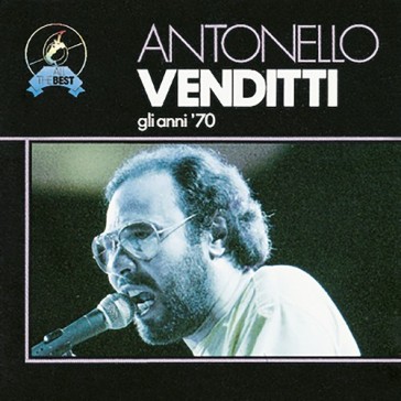 Gli anni 70 - Antonello Venditti