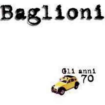 Gli anni 70 - Claudio Baglioni