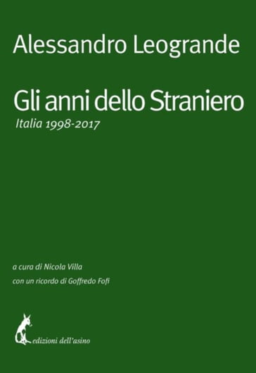 Gli anni dello Straniero - Alessandro Leogrande