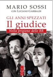 Gli anni spezzati Il giudice