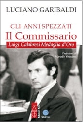 Gli anni spezzati  Il commissario