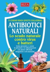 Gli antibiotici naturali