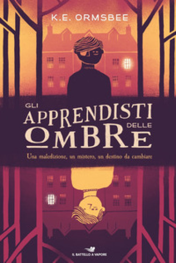 Gli apprendisti delle ombre - Kathryn E. Ormsbee