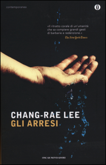 Gli arresi - Chang-Rae Lee