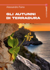 Gli autunni di Terradura