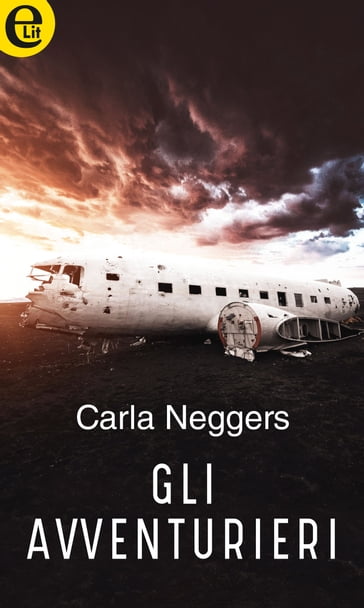 Gli avventurieri (eLit) - Carla Neggers