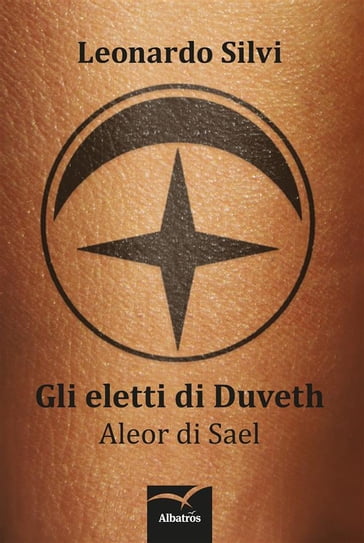 Gli eletti di Duveth - Leonardo Silvi