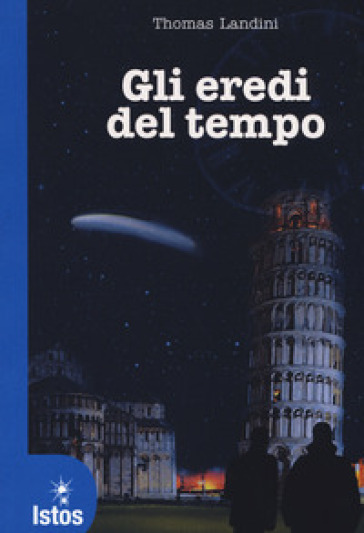 Gli eredi del tempo - Thomas Landini