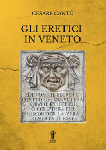 Gli eretici in Veneto - Cesare Cantù