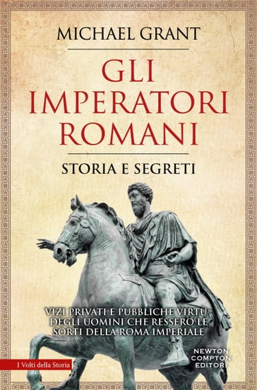 Gli imperatori romani - Michael Grant