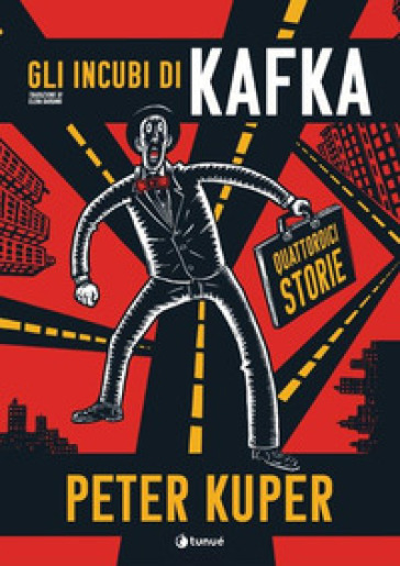 Gli incubi di Kafka - Peter Kuper