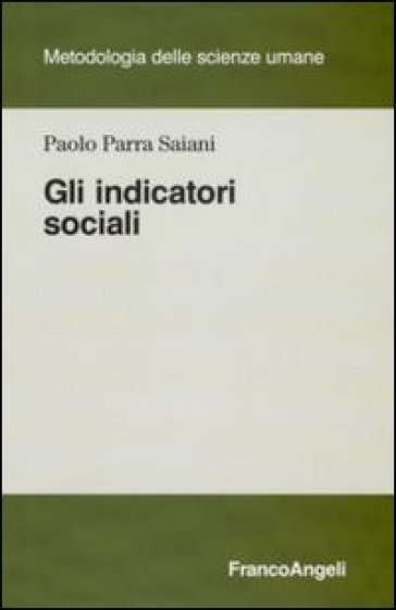 Gli indicatori sociali - Paolo Parra Saiani
