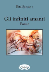 Gli infiniti amanti