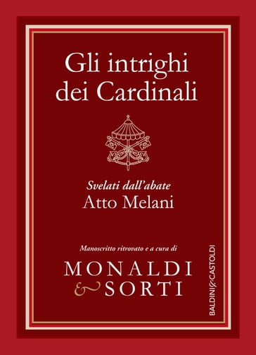 Gli intrighi dei Cardinali - Atto Melani