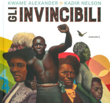 Gli invincibili - Kwame Alexander