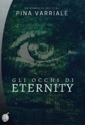 Gli occhi di Eternity