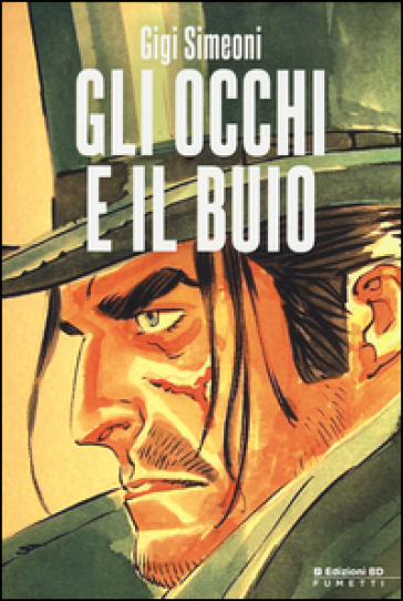 Gli occhi e il buio - Gigi Simeoni