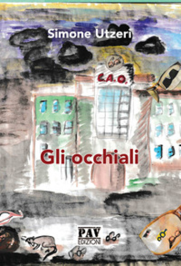 Gli occhiali - Simone Utzeri