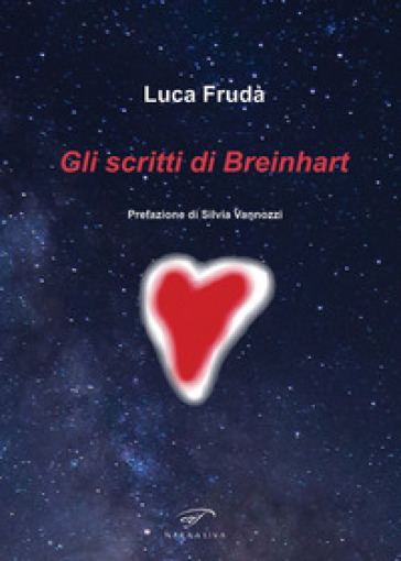 Gli scritti di Breinhart - Luca Frudà