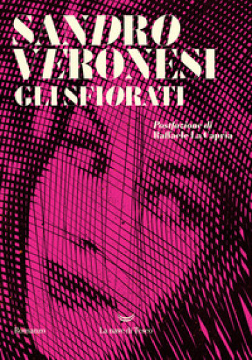 Gli sfiorati - Sandro Veronesi