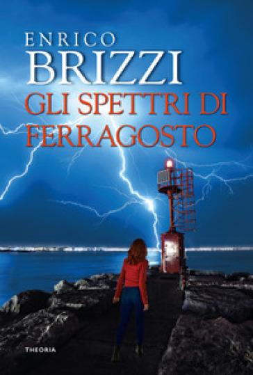 Gli spettri di Ferragosto - Enrico Brizzi