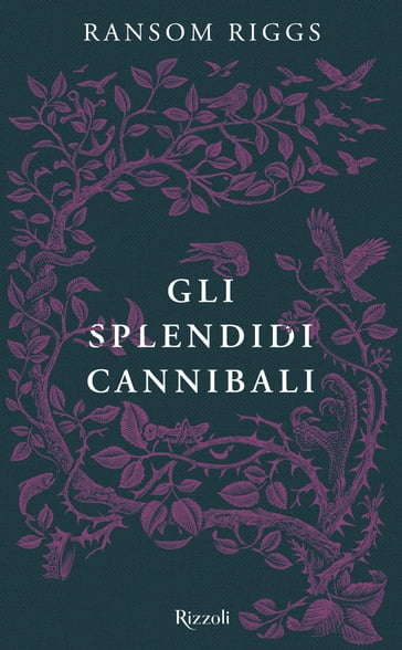 Gli splendidi cannibali - Riggs Ransom