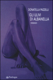 Gli ulivi di Albanella