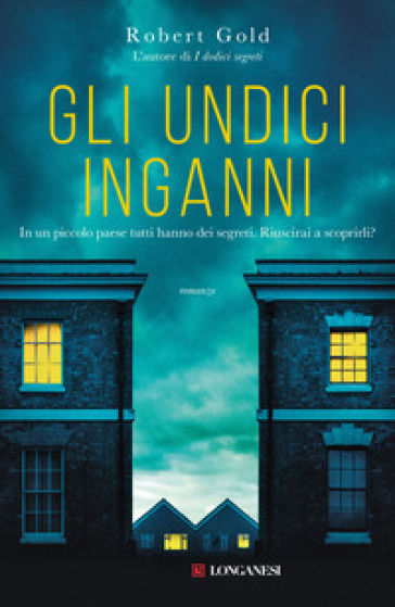 Gli undici inganni - Robert Gold