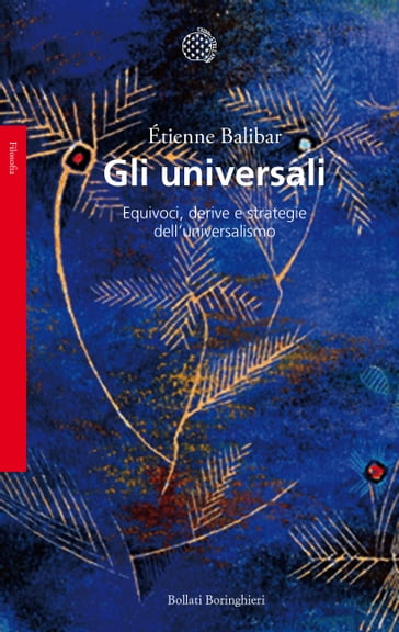 Gli universali - Étienne Balibar