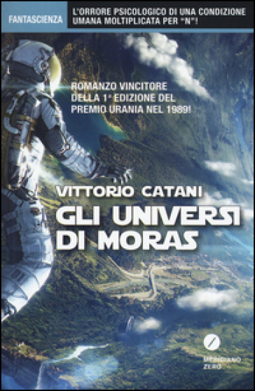 Gli universi di Moras - Vittorio Catani