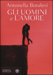 Gli uomini e l amore