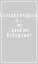 Glicosaminoglicani e proteoglicani: aspetti biochimici e istochimici