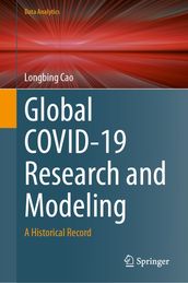 Global COVID-19 Research and Modeling