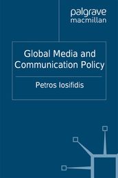 Global Media and Communication Policy