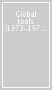 Global tools (1973-1975). When education coincides with life