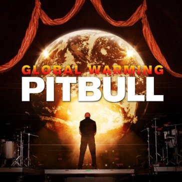Global warming - Pitbull