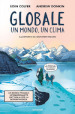 Globale. Un clima, un mondo