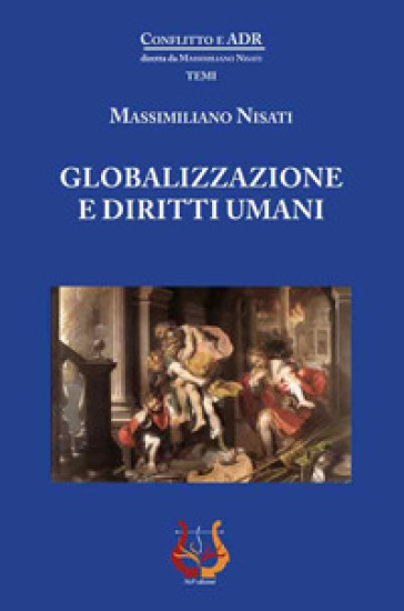Globalizzazione e diritti umani - Massimiliano Nisati