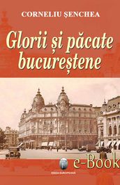 Glorii i pcate Bucuretene