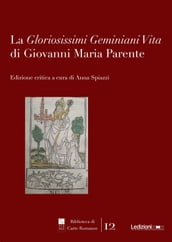 La Gloriosissimi Geminiani Vita di Giovanni Maria Parente