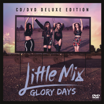 Glory days (deluxe edt.cd+dvd) - Little Mix