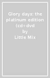 Glory days: the platinum edition (cd+dvd