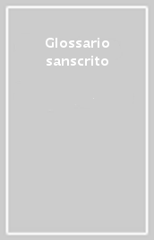 Glossario sanscrito