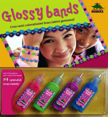 Glossy bands. Crea tanti coloratissimi braccialetti gommosi! Ediz. illustrata. Con gadget - Klutz Staff