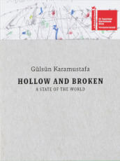 Gülsün Karamustafa. Hollow and Broken: A State of the World. 60th International Art Exhibition, La Biennale di Venezia